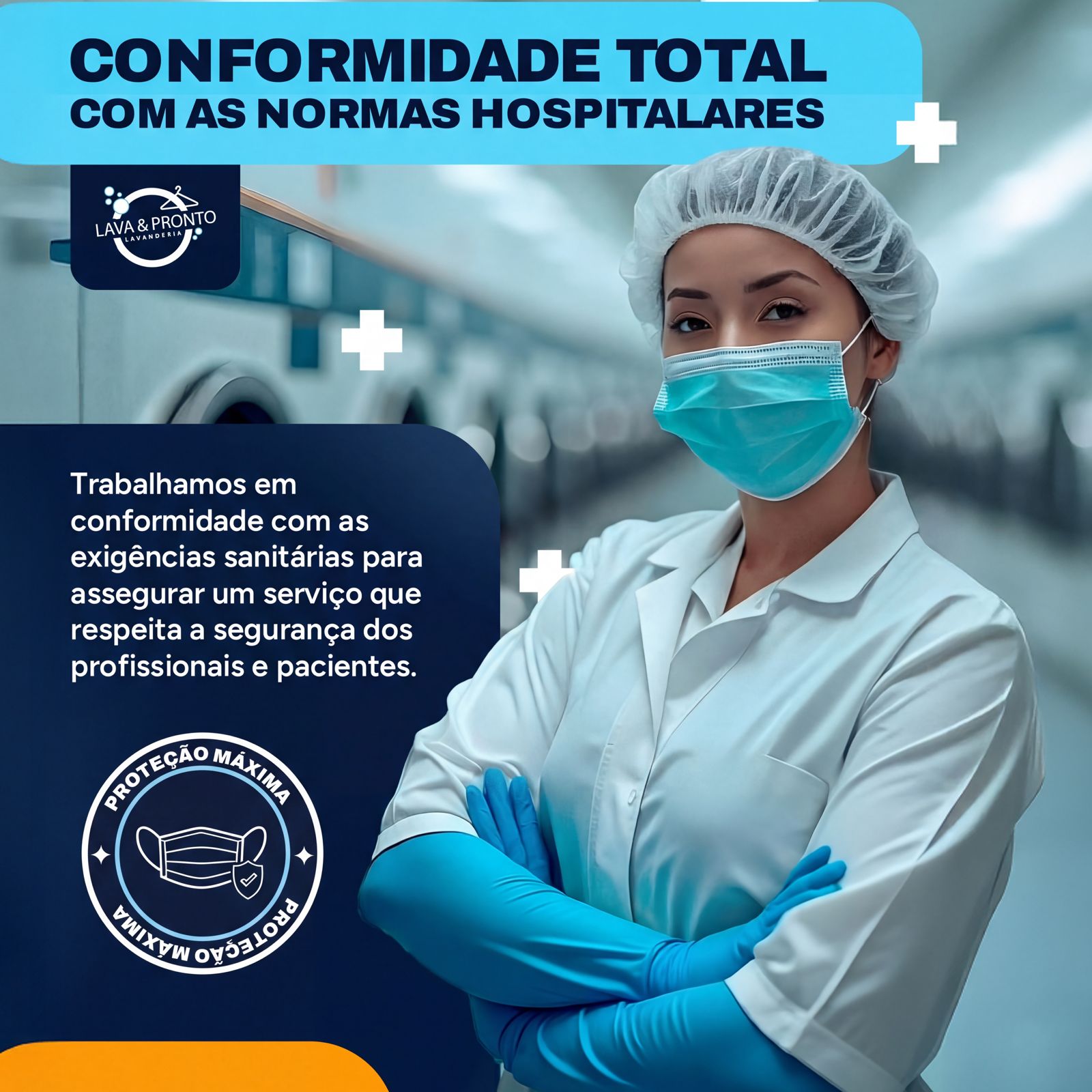 Conformidade total com as normas hospitalares